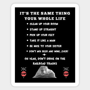 Phil Connors' Rules to Live By Sticker